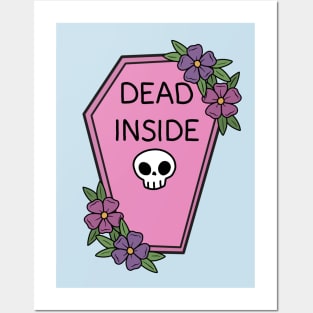 Dead inside Posters and Art